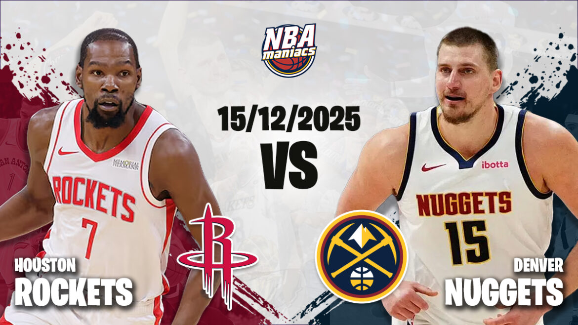 Denver Nuggets vs Houston Rockets Match Player Stats Overview